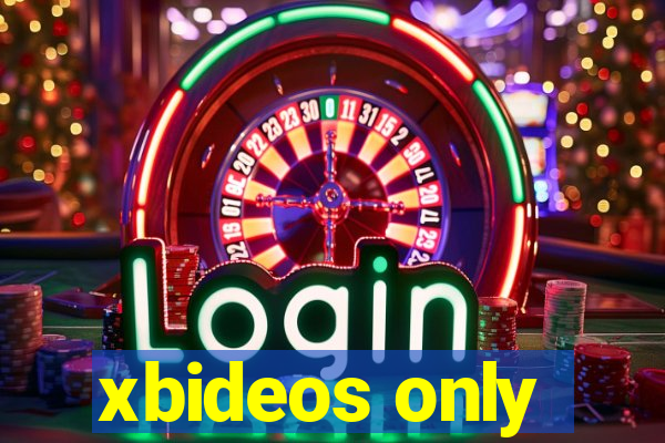 xbideos only